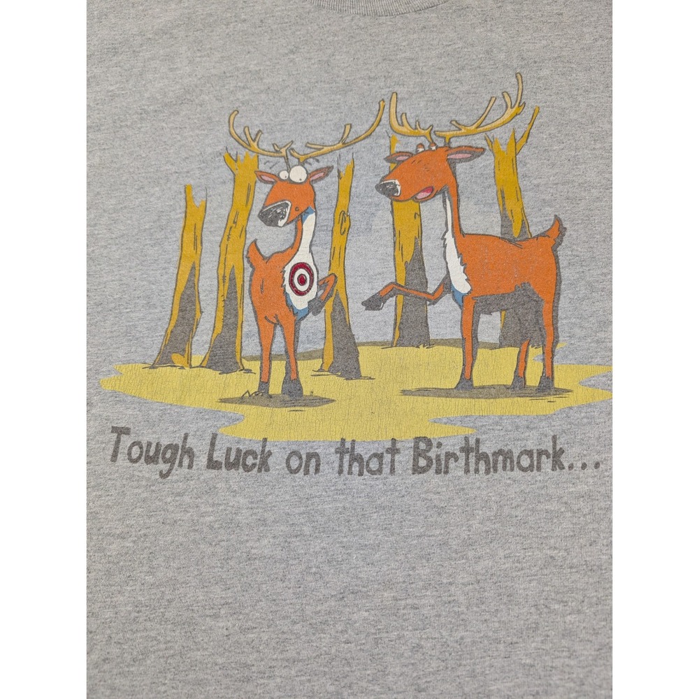 Lifestyle Classics Mens XL Gray Tough Luck on that Birthmark Deer Hunter T-Shirt - Picture 2 of 6